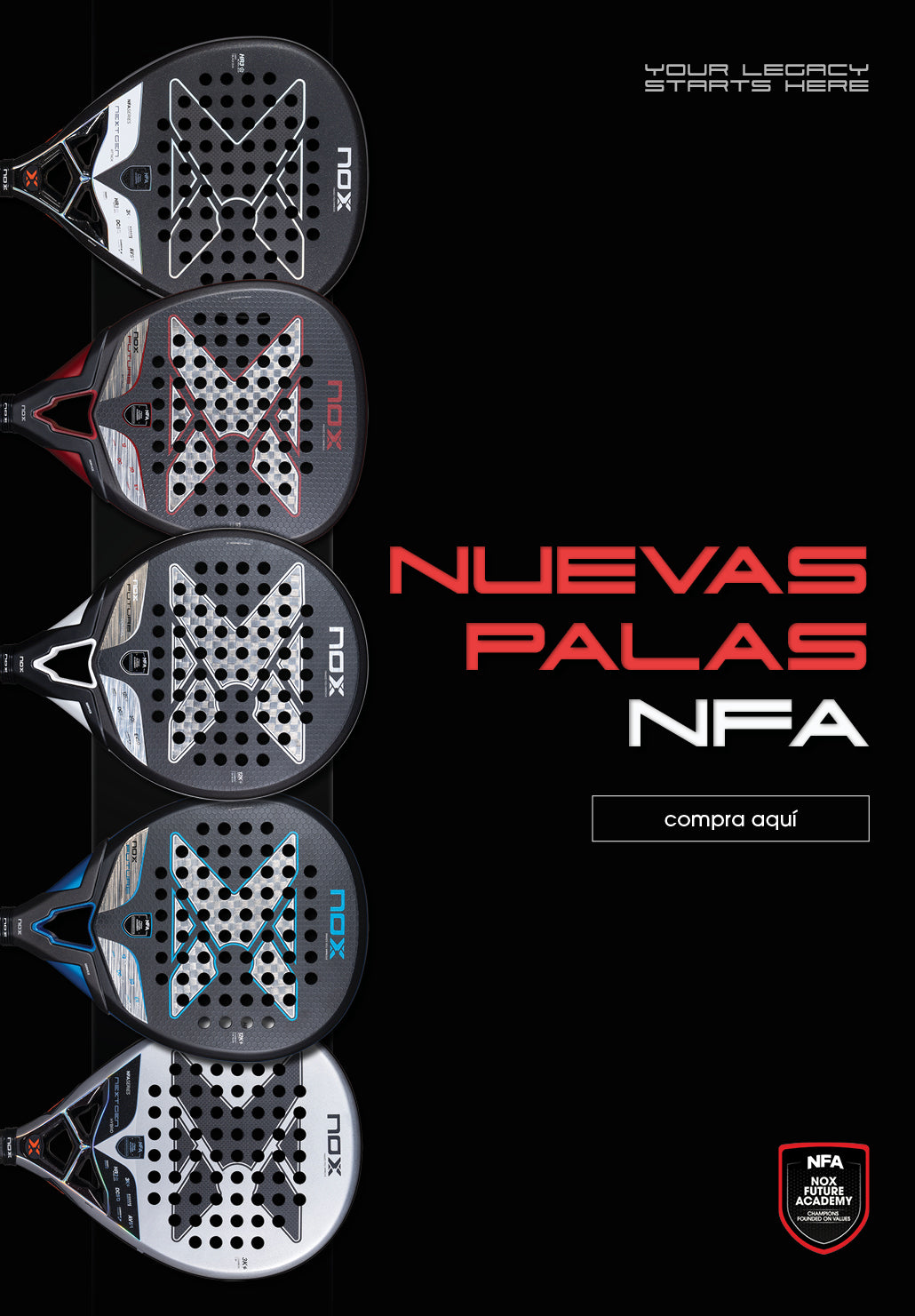 Cinco palas de pádel NOX NFA alineadas verticalmente sobre fondo negro, con el texto 'Nuevas Palas NFA' en rojo y blanco, y el logo de NOX Future Academy. Botón 'Compra aquí' destacado.